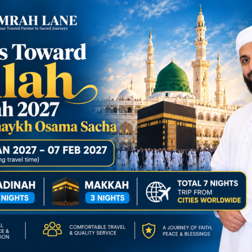 Steps Toward Allah – Umrah 2027 with Shaykh Osama Sacha